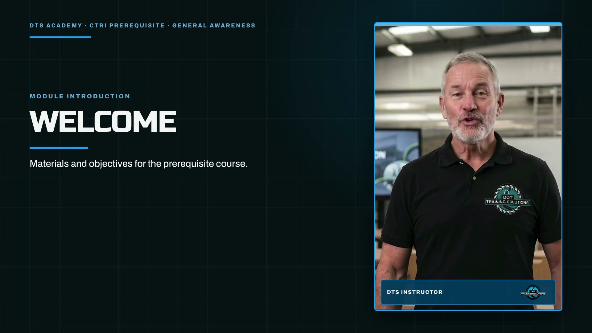A DTS instructor introducing the prerequisite course, beside the welcome title card.